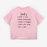 Pembe  Motto Baskılı Çocuk Tişört